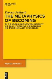 Book Cover for The Metaphysics of Becoming by Thomas Padiyath