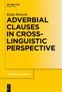 Book Cover for Adverbial Clauses in Cross-Linguistic Perspective by Katja Hetterle