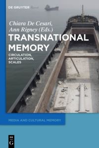 Book Cover for Transnational Memory by Chiara De Cesari, Ann Rigney