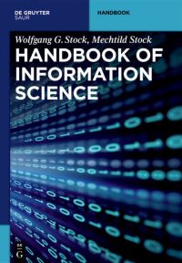 Book Cover for Handbook of Information Science by Wolfgang G Stock, Mechtild Stock