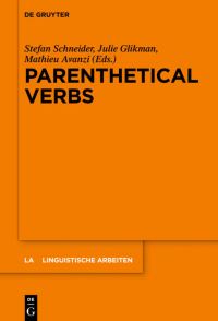 Book Cover for Parenthetical Verbs by Stefan Schneider, Julie Glikman, Mathieu Avanzi