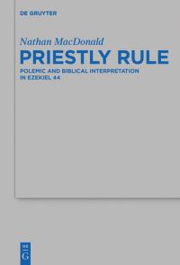 Book Cover for Priestly Rule by Nathan MacDonald