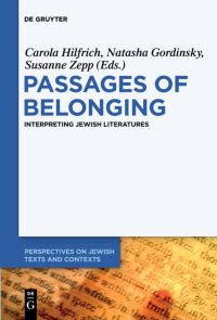 Book Cover for Passages of Belonging by Carola Hilfrich, Natasha Gordinsky, Susanne Zepp