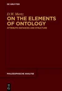 Book Cover for On the Elements of Ontology by D W Mertz