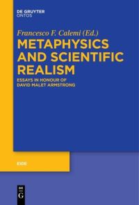 Book Cover for Metaphysics and Scientific Realism by D M Armstrong