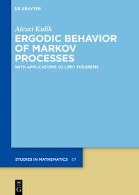 Book Cover for Ergodic Behavior of Markov Processes by Alexei Kulik