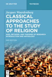Book Cover for Classical Approaches to the Study of Religion by Jean Jacques Waardenburg
