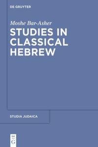 Book Cover for Studies in Classical Hebrew by Mosheh BarAsher