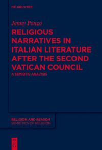 Book Cover for Religious Narratives in Italian Literature After the Second Vatican Council by Jenny Ponzo