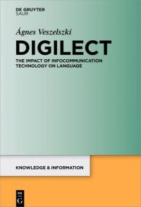 Book Cover for Digilect by Ágnes Veszelszki