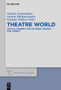 Book Cover for Theatre World by Andreas Fountoulakis, Andreas Markantonatos, Georgios Vasilaros
