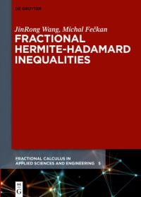 Book Cover for Fractional Hermite-Hadamard Inequalities by JinRong Wang, Michal Feckan