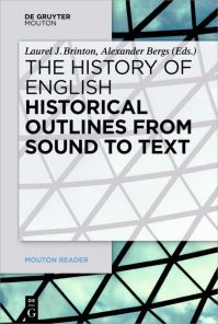 Book Cover for Historical Outlines from Sound to Text by Laurel J Brinton, Alexander Bergs
