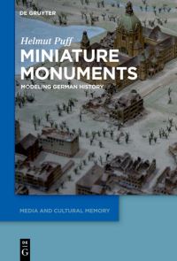 Book Cover for Miniature Monuments by Helmut Puff