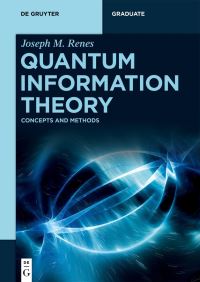 Book Cover for Quantum Information Theory by Joseph Renes