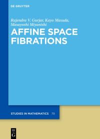 Book Cover for Affine Space Fibrations by R V Gurjar, Kayo Masuda, Masayoshi Miyanishi