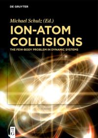 Book Cover for Ion-Atom Collisions by Michael Schulz