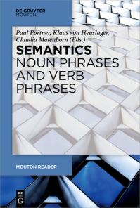 Book Cover for Semantics. Noun Phrases and Verb Phrases by Paul Portner, Klaus von Heusinger, Claudia Maienborn