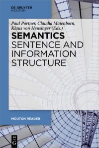Book Cover for Semantics - Sentence and Information Structure by Paul Portner, Claudia Maienborn, Klaus von Heusinger
