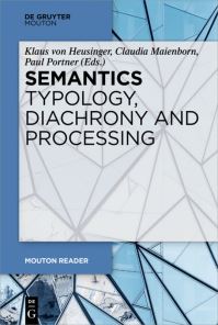 Book Cover for Semantics - Typology, Diachrony and Processing by Klaus Heusinger, Claudia Maienborn, Paul Portner