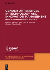 Book Cover for Gender Differences in Technology and Innovation Management by Alexander Brem, Peter M Bican, Christine Wimschneider