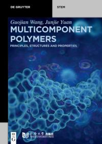 Book Cover for Multicomponent Polymers by Guojian Wang, Junjie Yuan