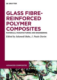 Book Cover for Glass Fibre-Reinforced Polymer Composites by Jalumedi Babu, J Paulo Davim