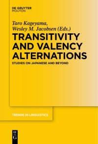 Book Cover for Transitivity and Valency Alternations by Taro Kageyama, Wesley M Jacobsen