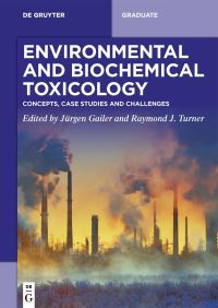 Book Cover for Environmental and Biochemical Toxicology by Jürgen Gailer, Raymond J Turner