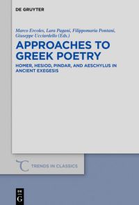 Book Cover for Approaches to Greek Poetry by Marco Ercoles, Lara Pagani, Filippomaria Pontani, Giuseppe Ucciardello