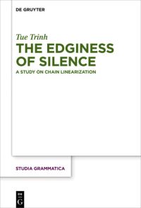 Book Cover for The Edginess of Silence by Tue Trinh