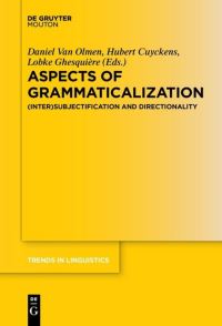 Book Cover for Aspects of Grammaticalization by Daniel Olmen, Hubert Cuyckens, Lobke Ghesquière