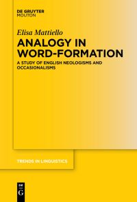 Book Cover for Analogy in Word-Formation by Elisa Mattiello