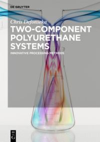 Book Cover for Two-Component Polyurethane Systems by Chris Defonseka