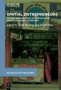 Book Cover for Spatial Entrepreneurs by Steffi Marung, Ursula Rao