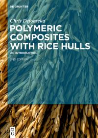 Book Cover for Polymeric Composites With Rice Hulls by Chris Defonseka