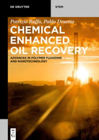 Book Cover for Chemical Enhanced Oil Recovery by Patrizio Raffa, Pablo Druetta