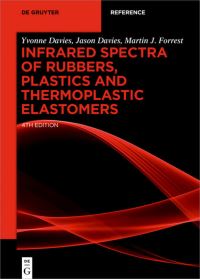 Book Cover for Infrared Spectra of Rubbers, Plastics and Thermoplastic Elastomers by Yvonne Davies, Jason Davies, Martin J Forrest