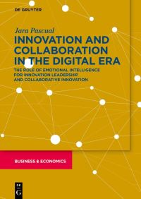 Book Cover for Innovation and Collaboration in the Digital Era by Jara Pascual