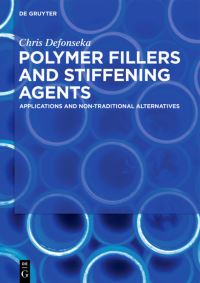 Book Cover for Polymer Fillers and Stiffening Agents by Chris Defonseka