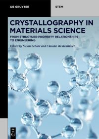Book Cover for Crystallography in Materials Science by Susan Schorr, Claudia Weidenthaler