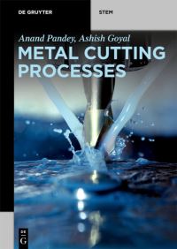 Book Cover for Metal Cutting Processes by Anand Pandey, Ashish Goyal