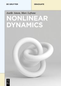 Book Cover for Nonlinear Dynamics by Axelle Amon, Marc Lefranc