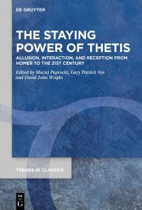 Book Cover for The Staying Power of Thetis by Maciej Paprocki, Gary Vos, David John Wright