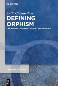Book Cover for Defining Orphism by Anthi Chrysanthou