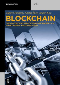 Book Cover for Blockchain by Matevz Pustisek, Natasa Zivic, Andrej Kos