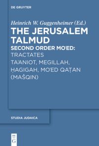 Book Cover for Tractates Ta'aniot, Megillah, Hagigah and Mo'ed Qatan (Masqin) by Heinrich W Guggenheimer