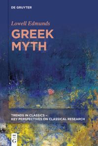 Book Cover for Greek Myth by Lowell Edmunds