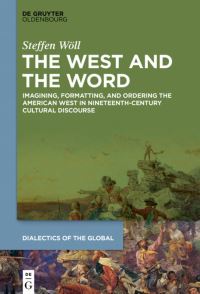 Book Cover for The West and the Word by Steffen Wöll