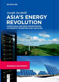 Book Cover for Asia's Energy Revolution by Joseph Jacobelli